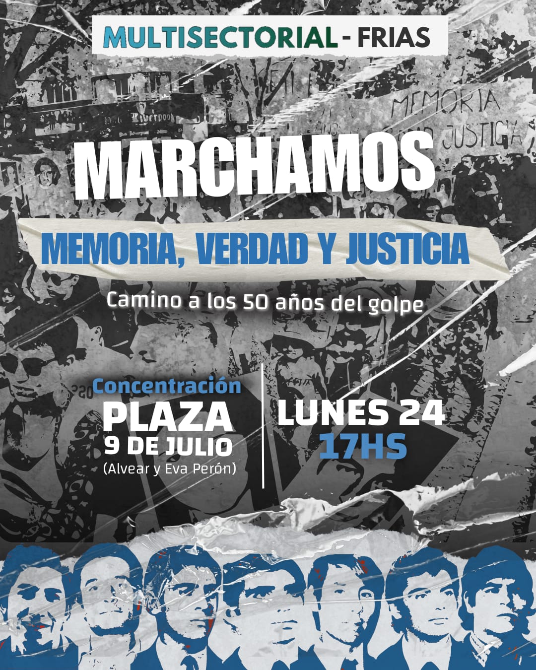 Camino a los 50 a&ntilde;os del Golpe de Estado &iexcl;Memoria, verdad y justicia! 